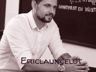 Ericlauncelot