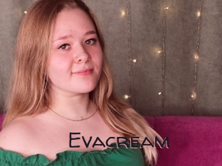 Evacream