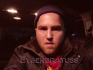 Evgenbratuss