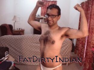 FatDirtyIndian