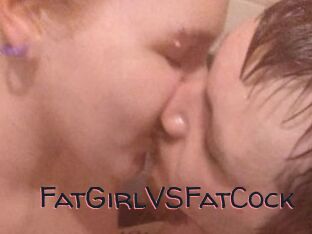 FatGirlVSFatCock