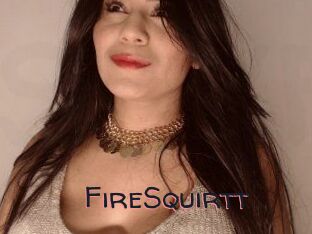 FireSquirtt