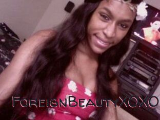 ForeignBeautyXOXO