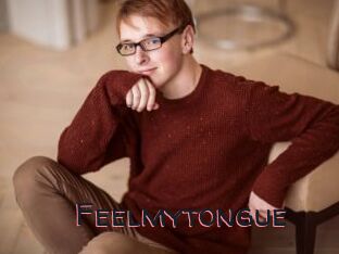 Feelmytongue