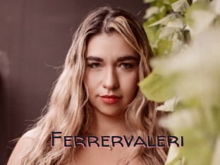 Ferrervaleri