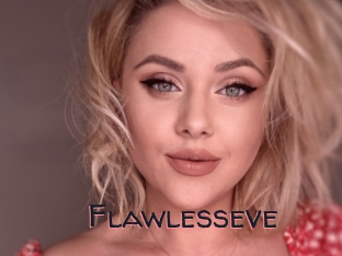 Flawlesseve