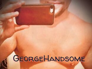 GeorgeHandsome