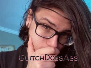 GlitchDoesAss