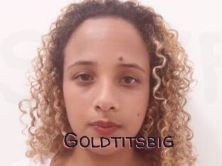 Goldtitsbig