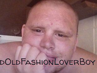 GoodOldFashionLoverBoy