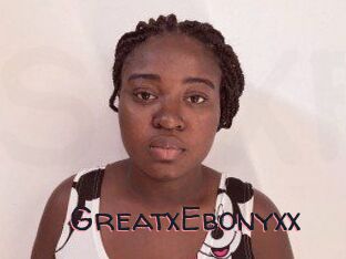 GreatxEbonyxx
