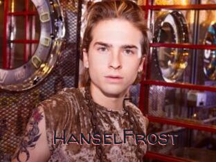 HanselFrost