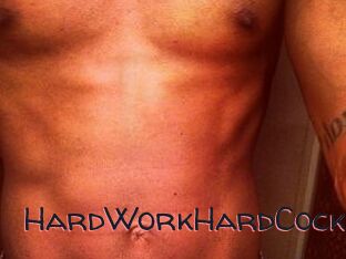 HardWorkHardCock