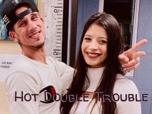 Hot_Double_Trouble