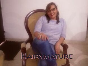 Hairymature
