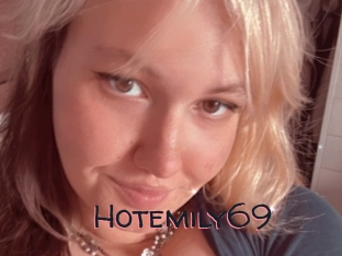 Hotemily69