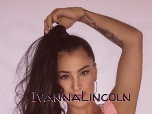 IvannaLincoln