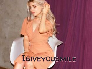 Igiveyousmile