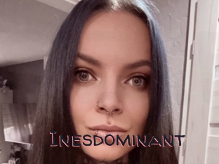 Inesdominant
