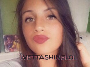 Ivettashinelol