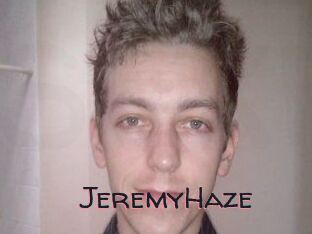 JeremyHaze