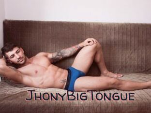 JhonyBigTongue