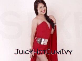 JuicyHotCumIvy