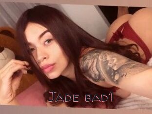 Jade_bad1