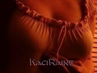 KaciRaine