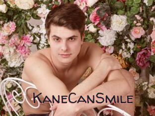 KaneCanSmile