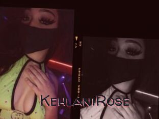KehlaniRose
