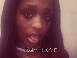KhayLove