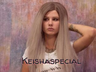 Keishaspecial
