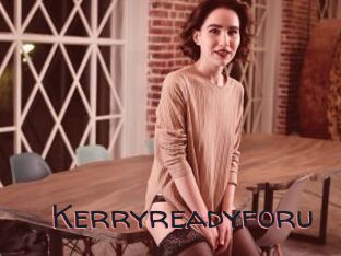 Kerryreadyforu
