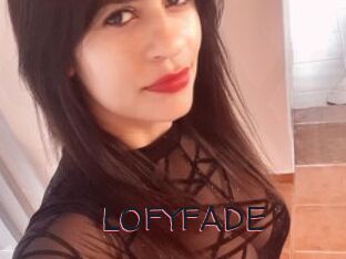 LOFYFADE