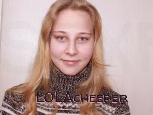 LOLAcheeper