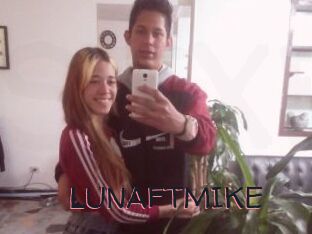 LUNAFTMIKE
