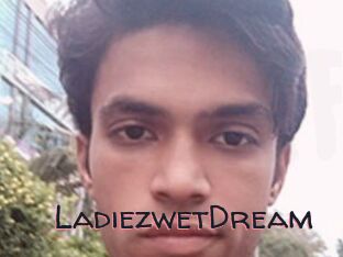 Ladiez_wetDream