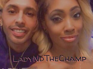 LadyNdTheChamp