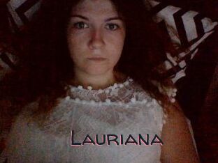 Lauriana