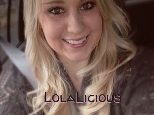 LolaLicious