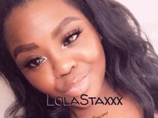 LolaStaxxx