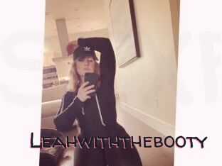 Leahwiththebooty