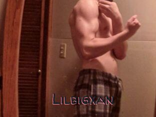 Lilbigxan