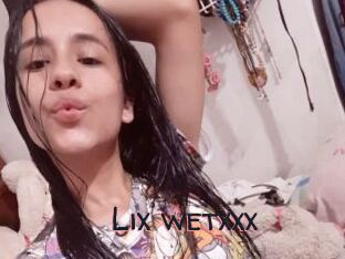 Lix_wetxxx