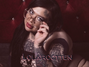 Lolarootten
