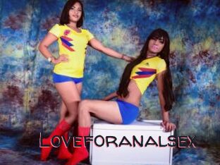 Loveforanalsex