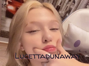 Lucettadunaway
