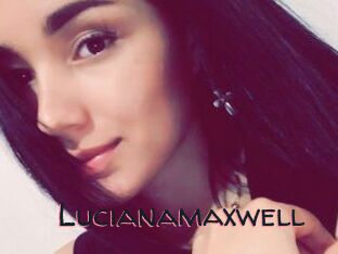Lucianamaxwell