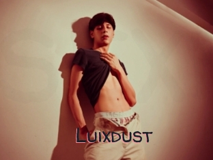 Luixdust